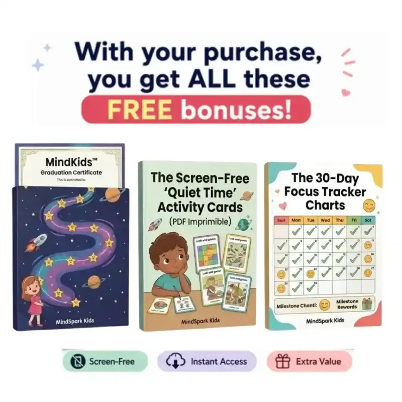 Free bonuses included with your MindKids purchase
